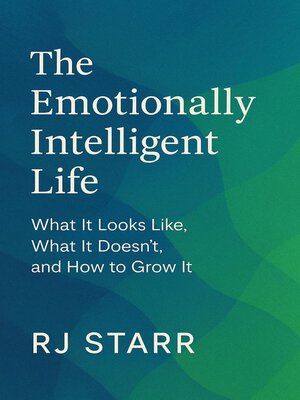 cover image of The Emotionally Intelligent Life